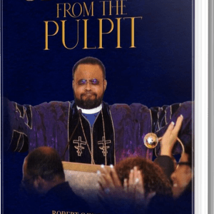 Sermons From The Pulpit (Volume 2)