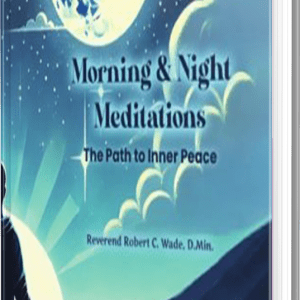 Morning and Night Meditations
